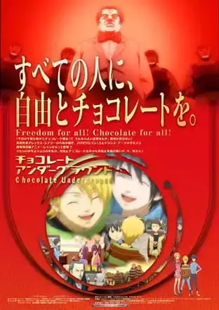 Chocolate Underground the Movie