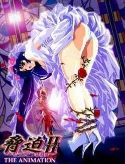 Kyouhaku II (Second): Mou Hitotsu no Ashita - The Animation